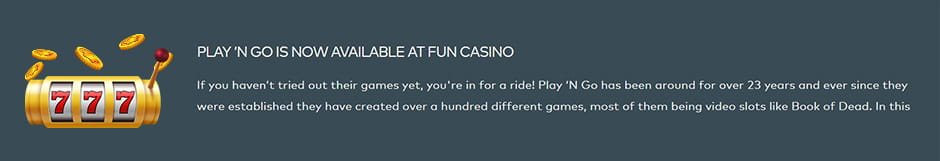 The Welcome Bonus at Fun Casino.