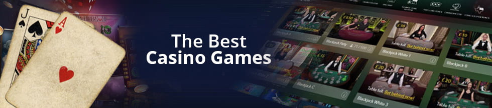 A banner displaying a selection of table games, with the text reading: “The Best Casino Games”.
